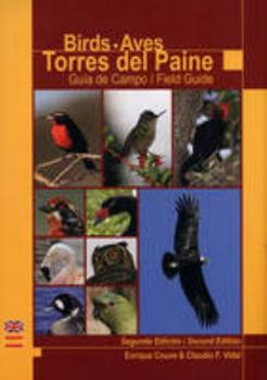 Paperback Aves / Birds Torres del Paine: Guia de Campo / Field Guide: Guia De Campo / Field Guide Book