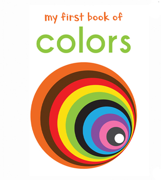 Board book My First Book of Colours Book