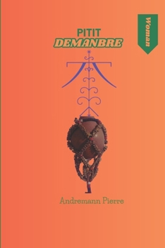 Paperback Pitit Demanbre [French] Book