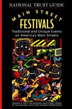 Paperback Main Street Festivals: Traditional and Unique Events on America's Main Streets Book