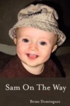 Paperback Sam On The Way Book