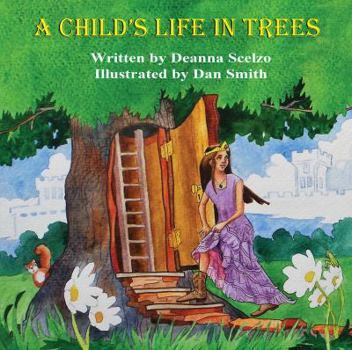 Paperback A Child's Life in Trees Book