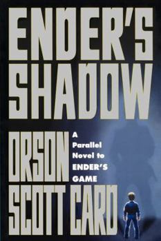 Ender's Shadow - Book #5 of the Enderverse:  Publication Order