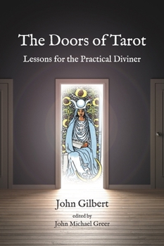 Paperback The Doors of Tarot: Lessons for the Practical Diviner Book