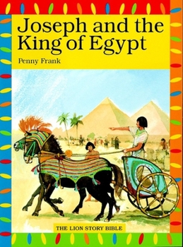 Joseph and the King of Egypt (The Lion Story Bible, 8) - Book  of the Lion Story Bible