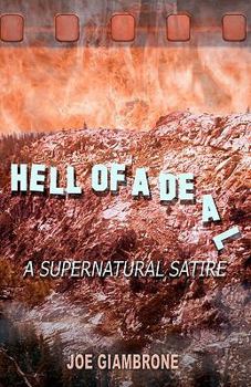 Paperback Hell of a Deal: A Supernatural Satire Book