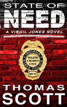 State of Need (Virgil Jones Mystery Thriller Series) - Book #14 of the Detective Virgil Jones