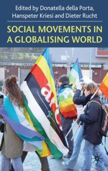 Paperback Social Movements in a Globalising World Book