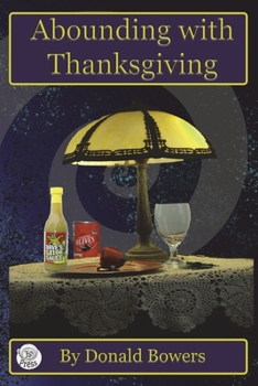 Paperback Abounding With Thanksgiving Book