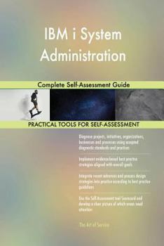 Paperback IBM i System Administration Complete Self-Assessment Guide Book