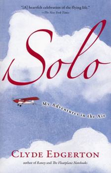 Paperback Solo: My Adventures in the Air Book