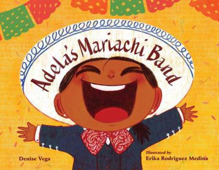 Hardcover Adela's Mariachi Band Book