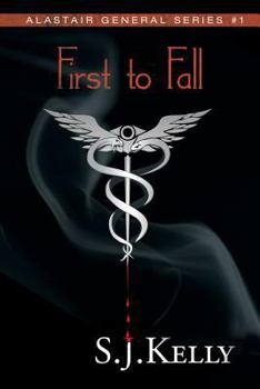 Paperback First to Fall: Alastair General Series #1 Book