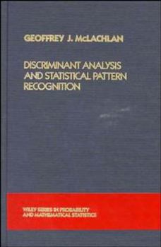 Hardcover Discriminant Analysis and Statistical Pattern Recognition Book