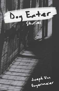 Paperback Dog Eater: Stories Book