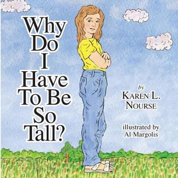 Paperback Why Do I Have To Be So Tall? Book