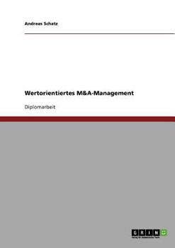 Paperback Wertorientiertes M&A-Management [German] Book