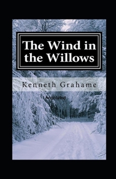 Paperback The Wind in the Willows Annotated Book