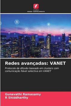 Redes avançadas: Vanet (Portuguese Edition)