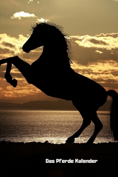 Das Pferde Kalender: Kalender für das Jahr 2020 (German Edition)