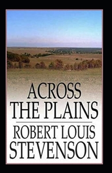 Paperback Across The Plains Annotated Book