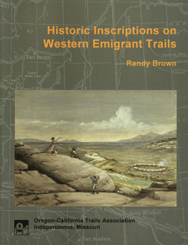 Hardcover Historic Inscriptions On Western Emigrant Trails Book