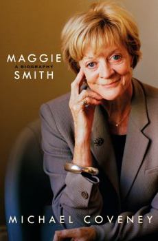 Hardcover Maggie Smith: A Biography: A Biography Book