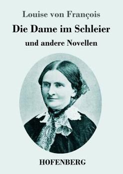 Paperback Die Dame im Schleier: und andere Novellen [German] Book