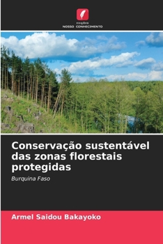 Paperback Conservação sustentável das zonas florestais protegidas [Portuguese] Book