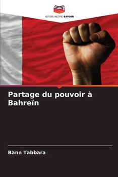 Partage du pouvoir à Bahreïn
