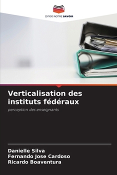Paperback Verticalisation des instituts fédéraux [French] Book