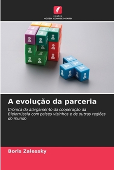 A evolução da parceria (Portuguese Edition)