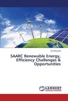 Paperback Saarc Renewable Energy, Efficiency Challenges & Opportunities Book