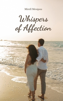 Paperback Whispers of Affection Book