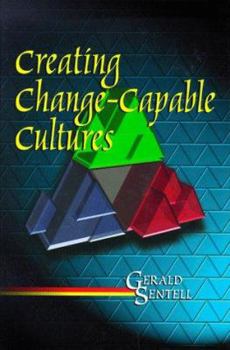 Hardcover Creating Change-Capable Cultures Book