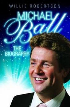 Paperback Michael Ball - The Biography Book