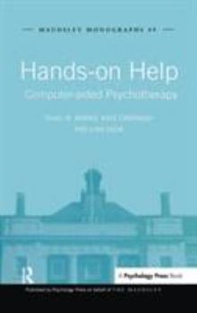 Hardcover Hands-on Help: Computer-aided Psychotherapy Book