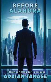Paperback Before Alandra: Nonlinear Time Series Prequel Book
