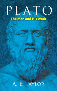 Paperback Plato: The Man and His Work Book