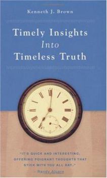 Hardcover Timely Insights Into Timeless Truth Book