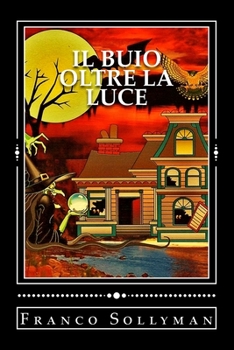 Paperback Il Buio Oltre la Luce [Italian] Book