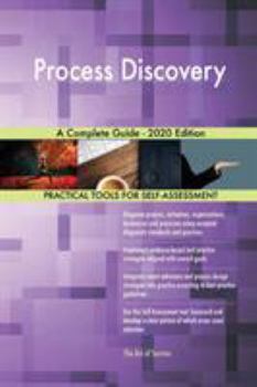 Paperback Process Discovery A Complete Guide - 2020 Edition Book
