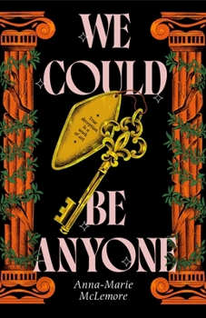 Hardcover We Could Be Anyone Book