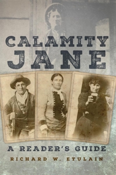 Hardcover Calamity Jane: A Reader's Guide Book