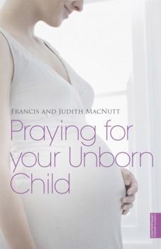 Paperback Praying for Your Unborn Child Book