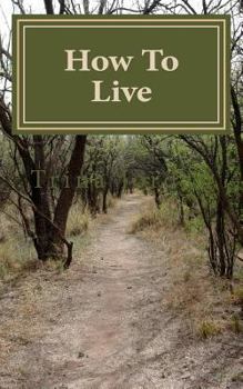 Paperback How To Live Book