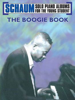 Paperback Schaum Solo Piano Album: The Boogie Book
