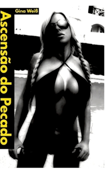 Ascensão do Pecado (Portuguese Edition)
