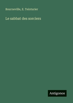 Paperback Le sabbat des sorciers [French] Book