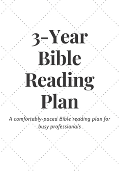 Paperback 3-Year Bible Reading Plan: Bible study journal with prompts & prayer journal with scripture for devotions Book